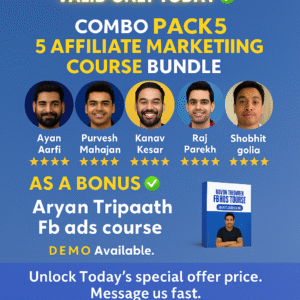 🔥 COMBO PACK 5 – ULTIMATE AFFILIATE MARKETING COURSE BUNDLE 🔥